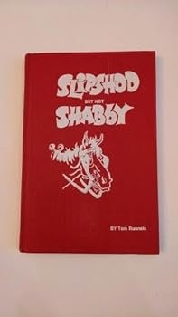 Slipshod but Not Shabby