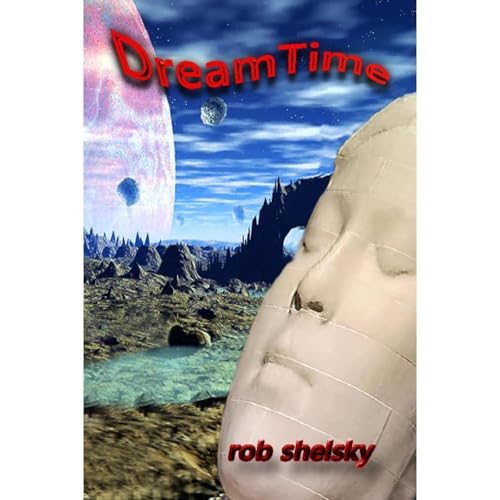 DreamTime (By Rob Shelsky) episode artwork