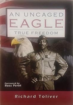 Hardcover An Uncaged Eagle - True Freedom Book