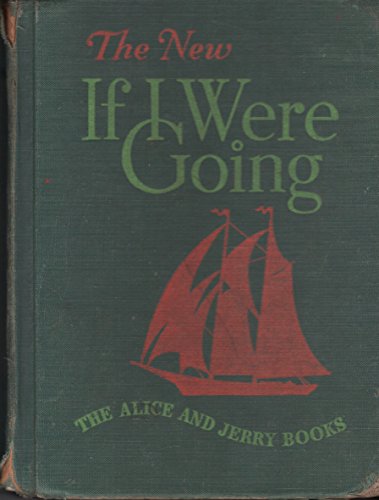 The New If I Were Going (The Alice and Jerry Ba... B0007G2DCA Book Cover