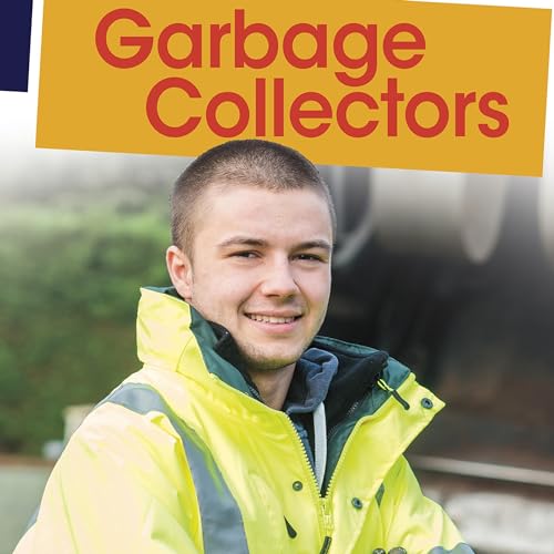 Garbage Collectors by Emily Raij episode artwork