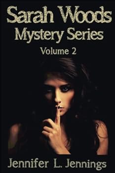 Paperback The Sarah Woods Mystery Series (Volume 2) Book