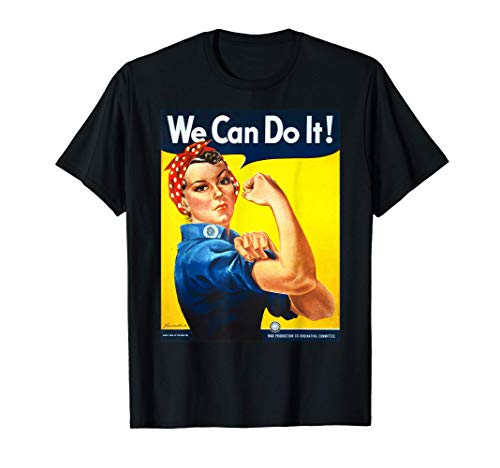 We Can Do It Poster Rosie The Riveter Girl Power Camiseta