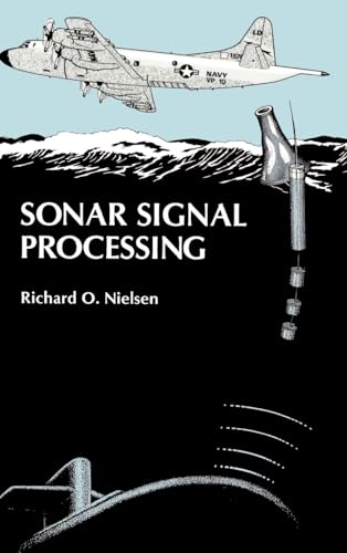 Sonar Signal Processing (Artech House Acoustics Library)