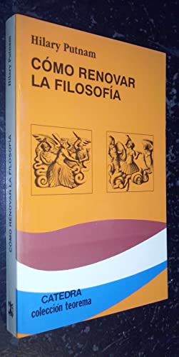 Cómo renovar la filosofía (Teorema) (Spanish Ed... [Spanish] 8437612942 Book Cover