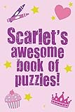 Scarlet's Awesome Book Of Puzzles!