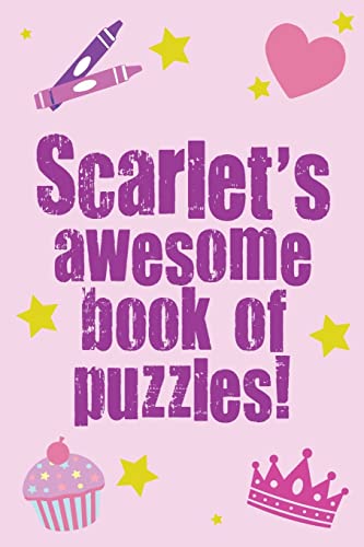Scarlet's Awesome Book Of Puzzles!