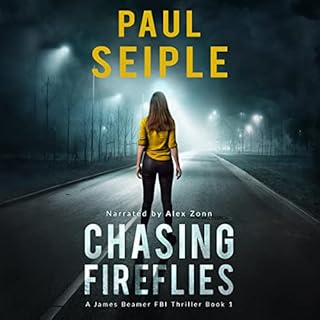 Chasing Fireflies Audiolibro Por Paul Seiple arte de portada