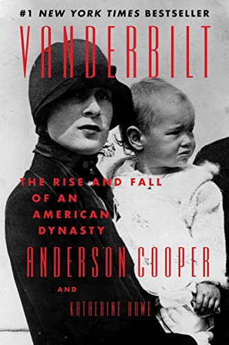 Portada de Vanderbilt: The Rise and Fall of an American Dynasty