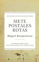 Siete postales rotas 607596584X Book Cover