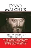 D'var Malchus: The Word of the King