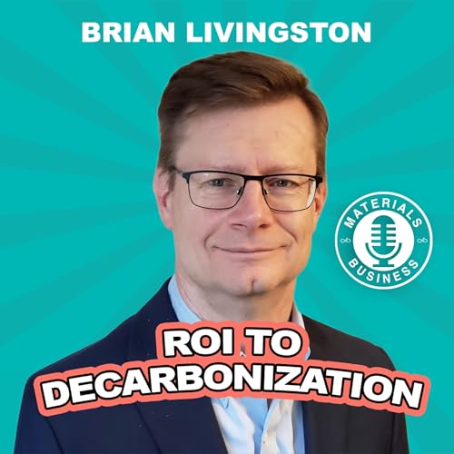 ROI to Decarbonization | Brian Livingston