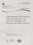 Awwa C901-17 Polyethylene Pe Pressure Pipe and Tubing, 3/4 Inch 19 Mm Through 3 In. 76 Mm, for Water Service