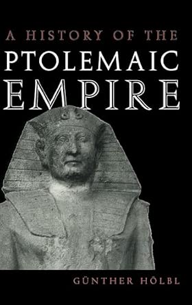 A History of the Ptolemaic Empire-Wow! eBook