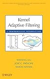 Kernel Adaptive Filtering: A Comprehensive Introduction