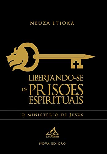 Libertando-se de prisões espirituais