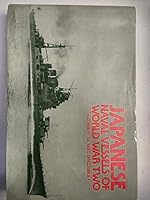 Japanese Naval Vessels of World War Two: As Seen by U.S. Naval Intelligence 0870213148 Book Cover