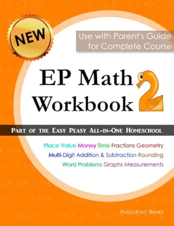 EP Math 2 Workbook: Part of the Easy Peasy All-in-One Homeschool ...