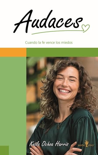 Audaces: Cuando la fe vence los miedos