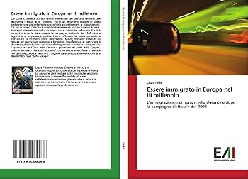 Paperback Essere immigrato in Europa nel III millennio [Italian] Book