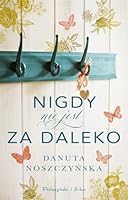 Nigdy nie jest za daleko 838169213X Book Cover