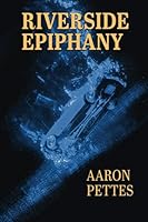 Riverside Epiphany 1649492863 Book Cover