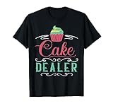 Kuchenhändler Bäcker Bäckerei Konfiserie Backen T-Shirt