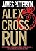 Alex Cross, Run