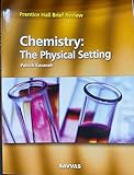 Chemistry The Physical Setting / Prentice Hall Brief Review