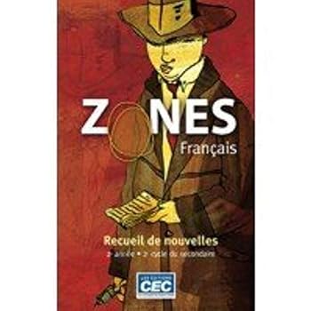Hardcover Zones Francais Recueill de novelles 2e annee cycle du secondaire [French] Book