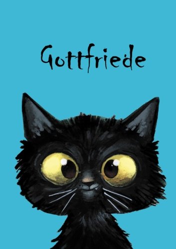 Gottfriede: Gottfriede - Katzen - Malbuch / Notizbuch / Tagebuch: A5 - blanko (German Edition)