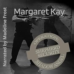 Operation: Shadow Angel Audiobook By Margaret Kay cover art