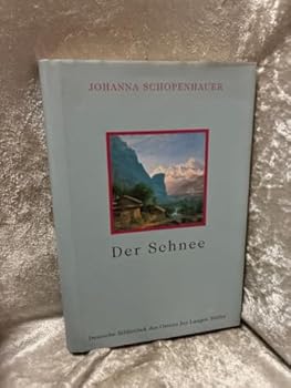 Hardcover Der Schnee. Eine Erz?hlung [German] Book