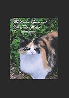 The Calico Queen and Her Fair Hunter: A Calico Queen story B08DPVW6GZ Book Cover