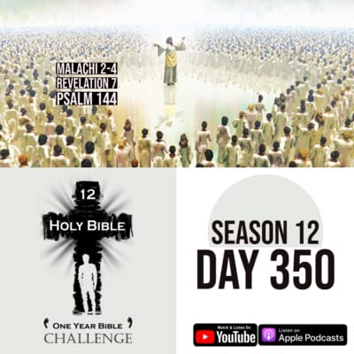 Page de couverture de Day 350 | Malachi warns against stealing from God | Revelation 7: The 144,000