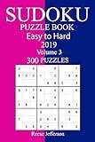 300 Easy to Hard Sudoku Puzzle Book 2019