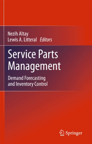 Service Parts Management: Demand Forecasting and Inventory Control (English Edition)
