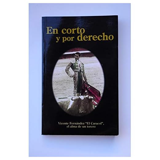 En corto y por derecho