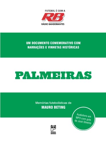 Futebol é com a rádio Bandeirantes - Palmeiras