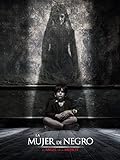  La mujer de negro: el ángel de la muerte