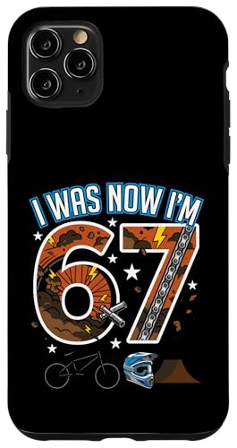 7�΂̒a���� I was 6 Now I'm 7 Six Seven 67 BMX Biking �X�}�z�P�[�X iPhone 11 Pro Max �p