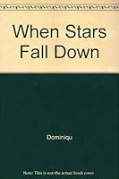 When Stars Fall Down 0373251025 Book Cover