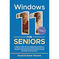 Windows 11 For Seniors: A Beginner's Guide