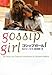 ゴシップガール 1 (ヴィレッジブックス S セ 1-3)