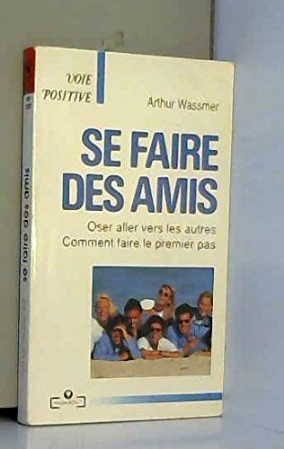 Se faire des amis 2501017455 Book Cover