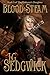 Blood and Steam (The Tinkerer's Daughter Book 3)