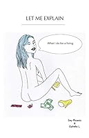 LET ME EXPLAIN 1790691885 Book Cover