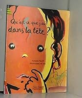 Qu'est-ce que j'ai dans la tete? 2081610450 Book Cover