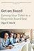 Get on Board: Earning Your Ticket to a Corporate Board Seat