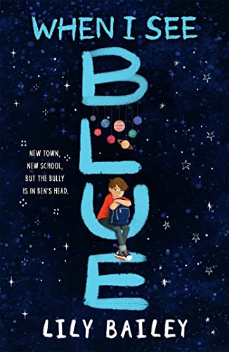 When I See Blue: An inspiring story of OCD, fri... 1510109803 Book Cover
